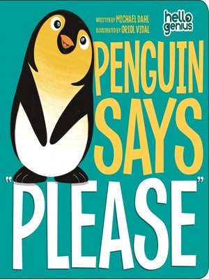 cover image of Penguin Says "Please"
